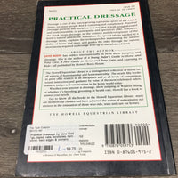 Practical Dressage by Jane Kidd *gc, taped, rubs, scratches, torn cover, bent edges & corners
