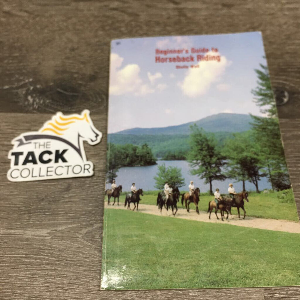 Beginner's Guide to Horseback Riding by Sheila Wall *fair, ripped cover, stains, creases, pen