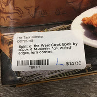Spirit of the West Cook Book by B.Cox & M.Jacobs *gc, curled edges, torn corners
