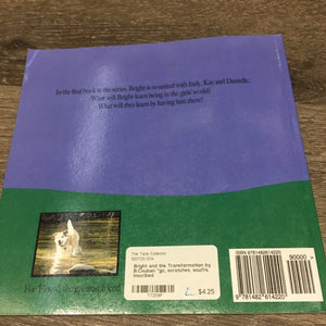 Bright and the Transformation by B.Couban *gc, scratches, scuffs, inscribed