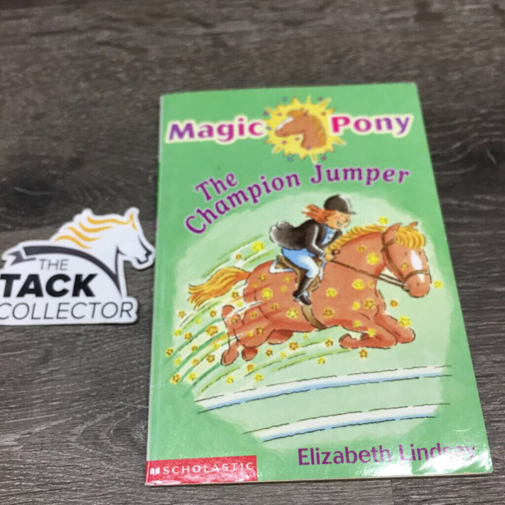 Magic Pony: The Champion Jumper by Elizabeth Lindsay *gc, scraped edges, yellowed, bent corner