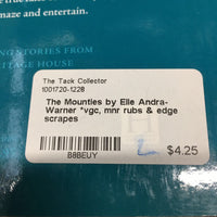 The Mounties by Elle Andra-Warner *vgc, mnr rubs & edge scrapes