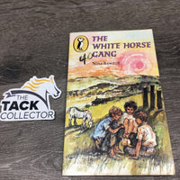 The White Horse Gang by Nina Bawden *fair, marker, v.yellowed, stained