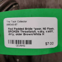 Rsd Padded Bridle *poor, N0 Flash, BROKEN Throatlatch, v.dry, v.stiff, dirty, older
