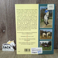 Training The Dressage Horse By Tricia Gardiner *vgc, discolored, faded

