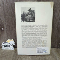 VINTAGE The Horsemans Notebook by Mary Rose *fair/gc, stains, mnr rip, inscribed, stuck pages, mold?mildew
