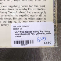 VINTAGE Novice Riding By Jimmy Younghusband *gc, yellowed, rubs, stains
