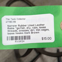 Narrow Rubber Lined Leather Reins *gc/fair, dry, rubs, loose threads, creases, dirt, thin edges, loose hooks
