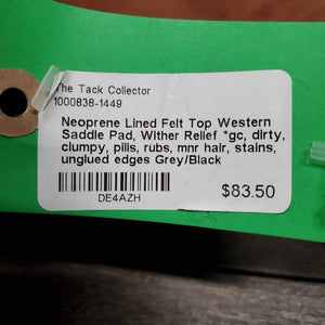 Neoprene Lined Felt Top Western Saddle Pad, Wither Relief *gc, dirty, clumpy, pills, rubs, mnr hair, stains, unglued edges