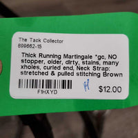 Thick Running Martingale *gc, NO stopper, older, dirty, stains, many xholes, curled end, Neck Strap: stretched & pulled stitching
