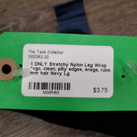 1 ONLY Stretchy Nylon Leg Wrap *vgc, clean, pilly edges, snags, rubs, mnr hair
