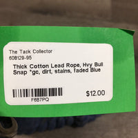 Thick Cotton Lead Rope, Hvy Bull Snap *gc, dirt, stains, faded

