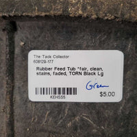 Rubber Feed Tub *fair, clean, stains, faded, TORN