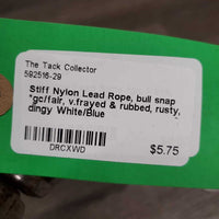 Stiff Nylon Lead Rope, bull snap *gc/fair, v.frayed & rubbed, rusty, dingy
