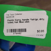 Plastic Curry, handle *fair/gc, dirty, faded, hair
