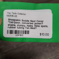 Sheepskin Saddle Seat Cover *fair/poor, converted jacket? stains, clumpy, holes, thins spots, rubber tubing
