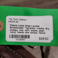 Fleece Lined Wide Leather Breastcollar *fair/poor, cracks, dry, clumpy, hair, stiff, stains, older, rusty, needs new straps, fleece pulling off
