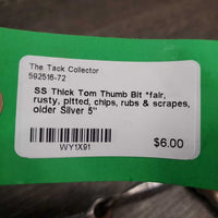 SS Thick Tom Thumb Bit *fair, rusty, pitted, chips, rubs & scrapes, older
