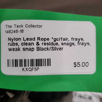 Nylon Lead Rope *gc/fair, frays, rubs, clean & residue, snags, frays, weak snap

