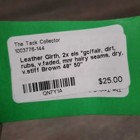 Leather Girth, 2x els *gc/fair, dirt, rubs, v.faded, mnr hairy seams, dry, v.stiff
