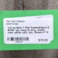 Rsd PaddedFigure 8 Bridle *gc, clean & dirty, stains, rubs, dents, stiff, dry
