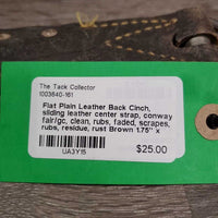 Flat Plain Leather Back Cinch, sliding leather center strap, conway fair/gc, clean, rubs, faded, scrapes, rubs, residue, rust
