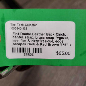 Flat Doube Leather Back Cinch, center strap, brass snap *vgc/xc, mnr film & dirty?residue, edge scrapes