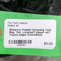 Padded Grooming Tote Bag *fair, v.stained? clipper oil?, frayed edges
