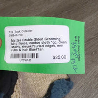 Double Sided Grooming Mitt, fleece, cactus cloth *gc, clean, stains, shrunk?curled edges, mnr rubs & hair
