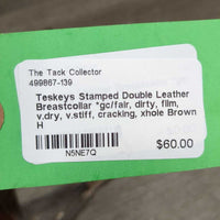 Stamped Double Leather Breastcollar *gc/fair, dirty, film, v.dry, v.stiff, cracking, xhole

