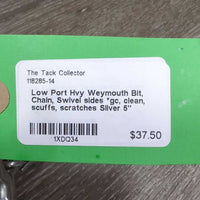 Low Port Hvy Weymouth Bit, Chain, Swivel sides *gc, clean, scuffs, scratches
