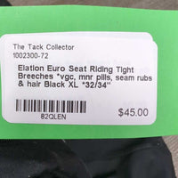 Euro Seat Riding Tight Breeches *vgc, mnr pills, seam rubs & hair
