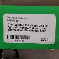 Thin Jointed Full Cheek Gag Bit *gc/fair, v.chewed & torn, mnr dirt?residue