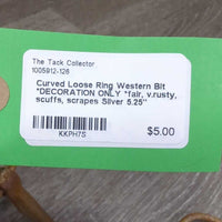 Curved Loose Ring Western Bit *DECORATION ONLY *fair, v.rusty, scuffs, scrapes
