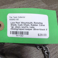 Low Port Weymouth, Rotating Shank, Curb Chain, Rubber Cover *gc, clean, scuffs, rubs, missing/taped keeper
