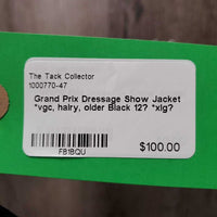 Dressage Show Jacket *vgc, hairy, older
