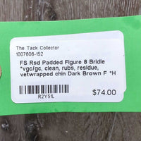 FS Rsd Padded Figure 8 Bridle *vgc/gc, clean, rubs, residue, vetwrapped chin
