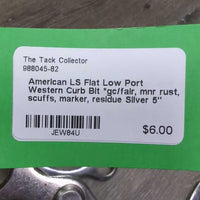 LS Flat Low Port Western Curb Bit *gc/fair, mnr rust, scuffs, marker, residue
