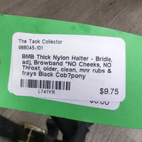 Thick Nylon Halter - Bridle, adj, Browband *NO Cheeks, NO Throat, older, clean, mnr rubs & frays
