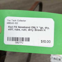 Rsd FS Noseband ONLY *gc, dry, stiff, rubs, rust, dirty
