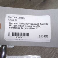 Thick Hvy Eggbutt Snaffle Bit *gc, clean, stains, scuffs, scratches & rubs
