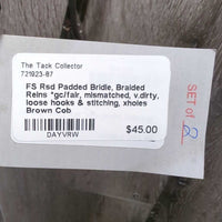FS Rsd Padded Bridle, Braided Reins *gc/fair, mismatched, v.dirty, loose hooks & stitching, xholes
