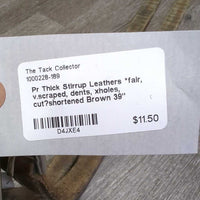 Pr Thick Stirrup Leathers *fair, v.scraped, dents, xholes, cut?shortened

