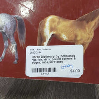 Horse Dictionary by Scholastic *gc/fair, dirty, peeled corners & edges, rubs, scratches
