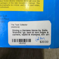 Driving a Harness Horse by Sallie Walrond *gc, bent & torn edges & corners, taped & stamped, mnr dirt
