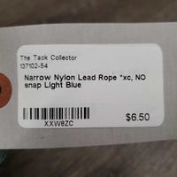 Narrow Nylon Lead Rope *xc, NO snap
