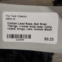 Cotton Lead Rope, Bull Snap *fair/gc, v.weak snap loop, rusty, faded, snags, rubs, residue

