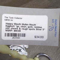 Mullen Mouth Eggbutt *gc, clean, gunk, residue, mnr chews & rough spots
