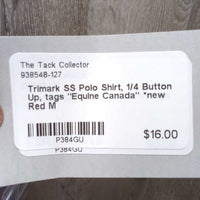 SS Polo Shirt, 1/4 Button Up, tags "Equine Canada" *new

