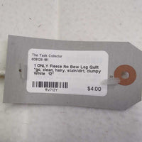 1 ONLY Fleece No Bow Leg Quilt *gc, clean, hairy, stain/dirt, clumpy
